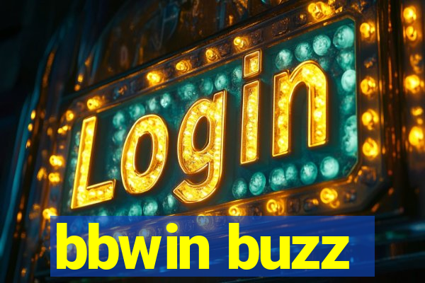 bbwin buzz